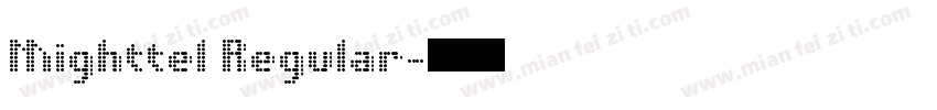 Mighttel Regular字体转换